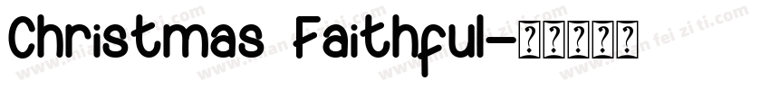 Christmas Faithful字体转换